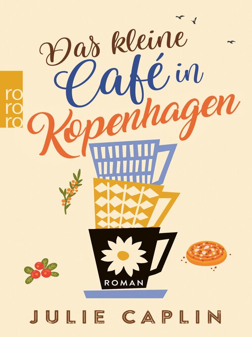 Title details for Das kleine Café in Kopenhagen by Julie Caplin - Wait list
